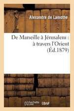 de Marseille a Jerusalem