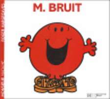 Monsieur Bruit