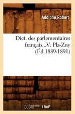 Dict. Des Parlementaires Francais...V. Pla-Zuy