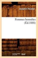 Femmes Honnetes (Ed.1888)