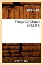 Francois le Champi,