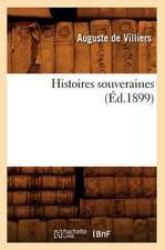 Histoires Souveraines (Ed.1899)