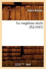 Le Vingtieme Siecle