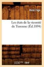 Les Etats de La Vicomte de Turenne (Ed.1894)