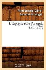 L'Espagne Et Le Portugal, (Ed.1867)