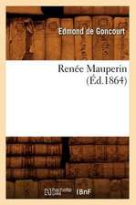 Renee Mauperin (Ed.1864)