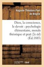 Dieu, La Conscience, Le Devoir