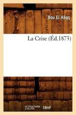 La Crise, (Ed.1873)