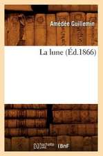 La Lune (Ed.1866)