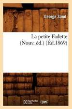 La Petite Fadette (Nouv. Ed.)