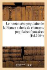 Le Romancero Populaire de La France