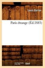 Paris Etrange (Ed.1883)