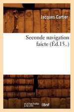 Seconde navigation faicte (Éd.15..)