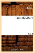 Tacite. Tome 4 (Ed.1827)