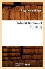 Tribulat Bonhomet (Ed.1887)