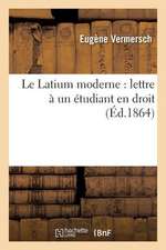 Le Latium Moderne