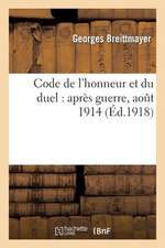 Code de L Honneur Et Du Duel