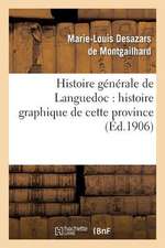 Histoire Generale de Languedoc