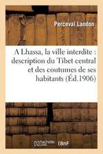 A Lhassa, La Ville Interdite