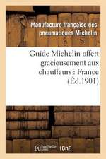 Guide Michelin Offert Gracieusement Aux Chauffeurs