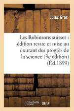 Les Robinsons Suisses