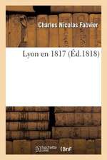 Lyon En 1817