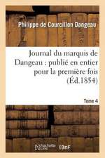 Journal Du Marquis de Dangeau