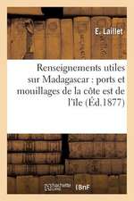 Renseignements Utiles Sur Madagascar