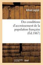 Des Conditions D'Accroissement de La Population Francaise