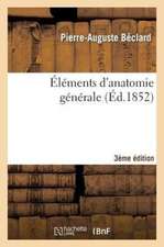 Éléments d'anatomie générale, 3e édition