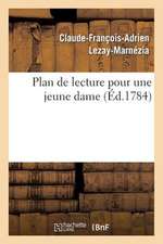 Plan de Lecture Pour Une Jeune Dame