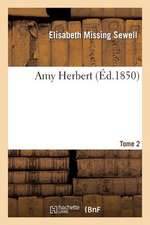 Amy Herbert. Tome 2