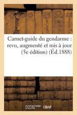 Carnet-Guide Du Gendarme