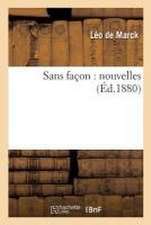 Sans façon