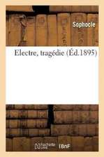 Electre, Tragédie