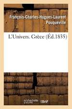 L'Univers. Grèce