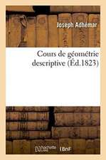 Cours de Géométrie Descriptive