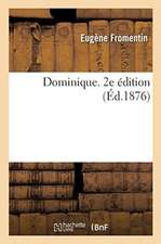 Dominique. 2e Édition