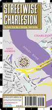 Streetwise Charleston Map - Laminated City Center Street Map of Charleston, South Carolina