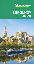 Burgundy-Jura - Michelin Green Guide