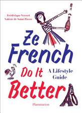 Veysset, F: Ze French Do it Better