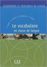 Le Vocabulaire En Classe de Langue