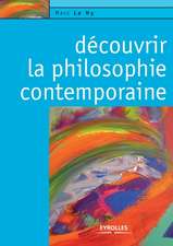 Découvrir la philosophie contemporaine