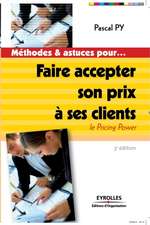 Faire accepter son prix à ses clients: Le pricing power