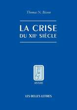 La Crise Du Xiie Siecle: Pouvoir Et Seigneurie A L'Aube Du Gouvernement Europeen