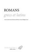 Romans Grecs Et Latins