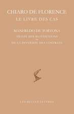 Le Livre Des Cas: Manfredo de Tortona: Traite Des Restitutions Et de la Diversite Des Contrats