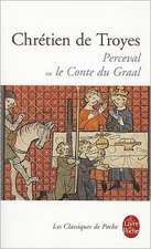 Perceval Ou le Conte Du Graal