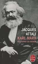 Karl Marx Ou L Esprit Du Monde