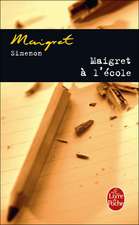 Maigret A L'Ecole: Autobiographie